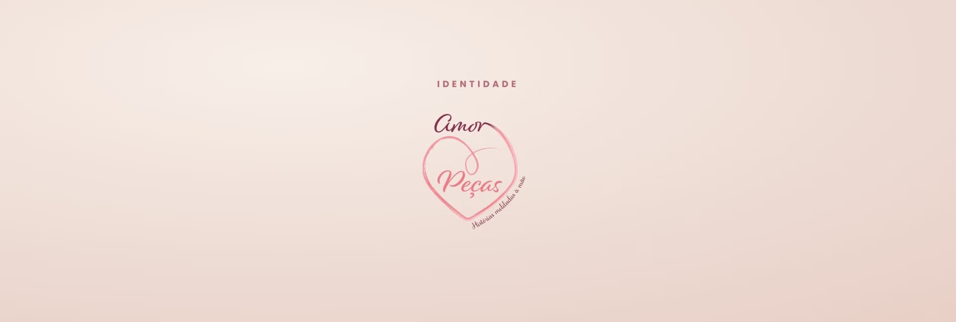Visual identity — Amor em Peças